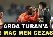 Profesyonel Futbol Disiplin Kurulu (PFDK), Medipol Başakşehirli Arda Turan’a 16