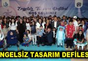 Üniversite öğrencilerinin tasarladığı ürünlere engelliler mankenlik yaptı Engellilerin sosyal yaşam