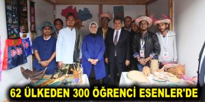 62 ÜLKEDEN 300 ÖĞRENCİ ESENLER’DE