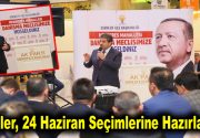 Esenler, 24 Haziran seçimlerine hazırlanıyor AK Parti Esenler İlçe Başkanlığı,