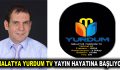 MALATYA YURDUM TV YAYIN HAYATINA BAŞLIYOR