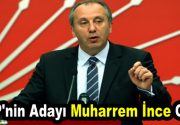 CHP’nin adayı Muharrem İnce oldu Cumhuriyet Halk Partisi, 24 Haziran’da