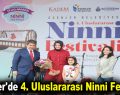 Esenler’de 4. Uluslararası Ninni Festivali düzenlendi