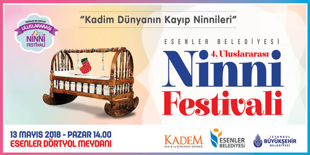 Esenler’de ”4. Uluslararası Ninni Festivali” düzenlenecek