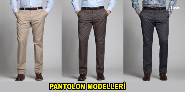Pantolon Modelleri