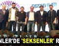 ESENLER’DE ‘SEKSENLER’ RUHU