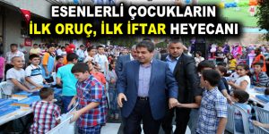 ESENLERLİ ÇOCUKLARIN İLK ORUÇ, İLK İFTAR HEYECANI