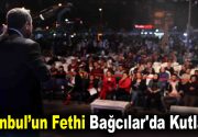 İstanbul’un fethinin 565. yılı Bağcılar’da kutlandı Bağcılar Belediyesi Ramazan etkinlikleri
