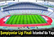 2020 Şampiyonlar Ligi finali İstanbul’da 2020 Şampiyonlar Ligi finali, İstanbul