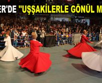 ESENLER’DE ”UŞŞAKİLERLE GÖNÜL MECLİSİ”