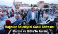 Bağcılar Belediyesi gönül sofrasını Mardin ve Bitlis’te kurdu