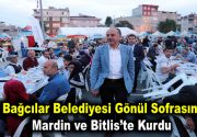 Bağcılar Belediyesi gönül sofrasını Mardin ve Bitlis’te kurdu Bağcılar Belediyesi