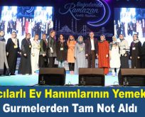 Bağcılarlı ev hanımlarının yemekleri gurmelerden tam not aldı