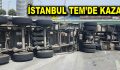 İstanbul TEM’de kamyon devrildi
