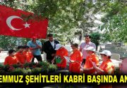 15 TEMMUZ ŞEHİTLERİ KABRİ BAŞINDA ANILDI Küçükçekmece Belediyesi Bilgi Evleri