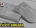 Hizmette kalite Kartvizit Ankara ile sizlerle…