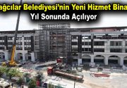 Bağcılar Belediyesi’nin yeni hizmet binası yıl sonunda açılıyor İstanbul Büyükşehir