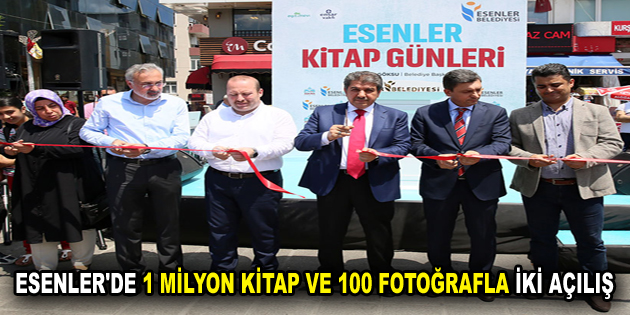 ESENLER’DE 1 MİLYON KİTAP VE 100 FOTOĞRAFLA İKİ AÇILIŞ