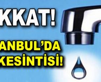 İstanbul Eyüpsultan’da 16 saatlik su kesintisi