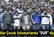 Tuzlalılar Çocuk İstismarlarına ”DUR” diyecek! Son günlerde ülkemizde sıkça yaşanmaya