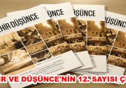 ŞEHİR VE DÜŞÜNCE’NİN 12. SAYISI ÇIKTI! Şehre ve şehirle ilgili