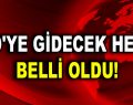 ABD’ye gidecek heyet belli oldu!