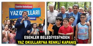 ESENLER’DE “YAZ OKULLARI”NA RENKLİ KAPANIŞ