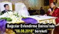 Bağcılar Evlendirme Dairesi’nde ”08.08.2018” bereketi