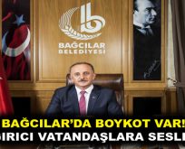 Bağcılar’da Boykot Var!