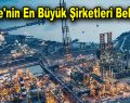 Türkiye’nin en büyük şirketleri belli oldu