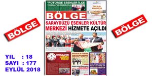 BÖLGE GAZETESİ , YIL:18 , SAYI: 177 , ”EYLÜL 2018” SAYISI ÇIKTI!..