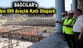 Bağcılar’a 4 bin 099 araçlık katlı otopark