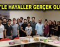 ESEV’le hayaller gerçek oluyor