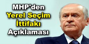 MHP’den Yerel Seçim ittifakı açıklaması