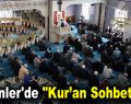 Esenler’de “Kur’an Sohbetleri” devam ediyor