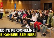 KÜÇÜKÇEKMECE’DE BELEDİYE PERSONELİNE MEME KANSERİ SEMİNERİ Küçükçekmece Belediyesi, Meme Kanseri