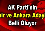 AK Parti’nin İzmir ve Ankara adayları belli oluyor 2019 Yerel