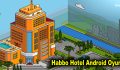 Habbo Hotel Android Oyunu
