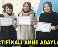 SERTİFİKALI ANNE ADAYLARI