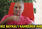Deniz Baykal’ı kahreden haber! Deniz Baykal’ın manevi annesi olarak tanınan
