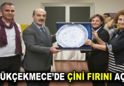 KÜÇÜKÇEKMECE’DE ÇİNİ FIRINI AÇILDI Kültür sanata verdiği önemle adından söz