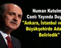 Numan Kurtulmuş Canlı Yayında Duyurdu!