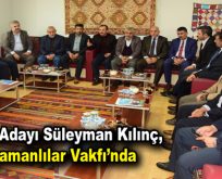 SÜLEYMAN KILINÇ, ADIYAMANLILAR VAKFI’NDA HEMŞERİLERİYLE BİR ARAYA GELDİ