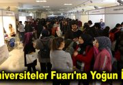 ÜNİVERSİTE HAYALLERİNİ KONUŞTULAR Üniversiteler Fuarı’nda öğrenciler, hayallerini kurdukları üniversitelerin temsilcileriyle
