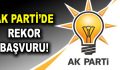 AK Parti adaylık için rekor başvuru!