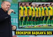 EROKSPOR BAŞKAN’A SES VERDİ Cumhurbaşkanı Recep Tayyip Erdoğan’ın Esenler Erokspor’un