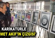 KARİKATÜRLE ‘MEHMET AKİF’İN ÇİZGİSİ’ Milli şair Mehmet Akif Ersoy’un şiirlerinin