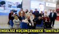 ENGELSİZ KÜÇÜKÇEKMECE TANITILDI