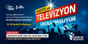 Esenler’de Radyo ve Televizyon Okulu başlıyor