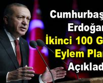 Erdoğan İkinci 100 Günlük Eylem Planını açıkladı